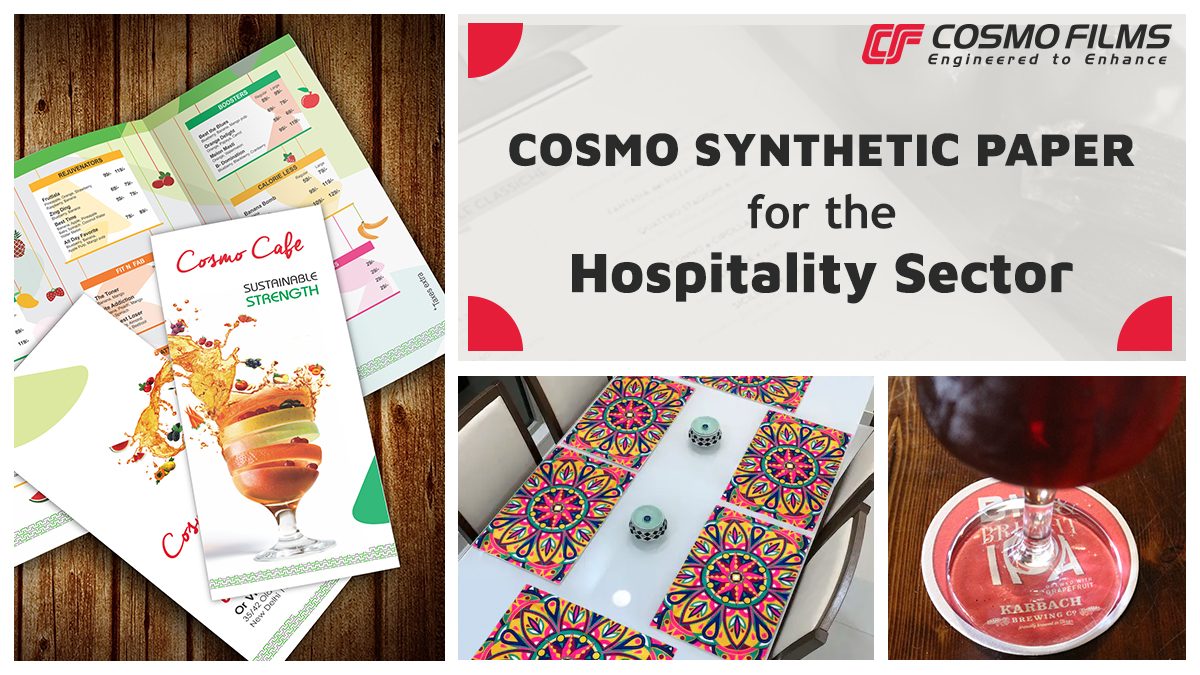 Cosmo Synthetic Paper Making an Impact on the Hospitality Sector